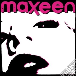 Maxeen - Maxeen cd musicale di Maxeen