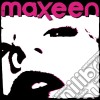 Maxeen - Maxeen cd