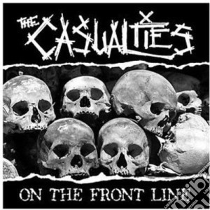 Casualties (The) - On The Front Line cd musicale di Casualties