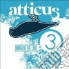 Atticus - Dragging The lake 3 cd