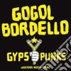 (LP Vinile) Gogol Bordello - Gypsy Punks (2 Lp) cd