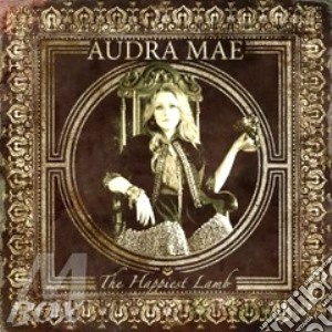 Audra Mae - The Happiest Lamb cd musicale di Mae Audra