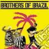Brothers Of Brazil - Brothers Of Brazil cd