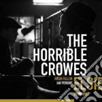 Horrible Crowes (The) - Elsie