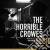 Horrible Crowes (The) - Elsie cd