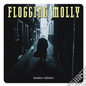 Flogging Molly - Drunken Lullabies Lt cd musicale di Molly Flogging