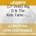 (LP Vinile) Big D & The Kids Table - Built Up From Nothing: Strictly Dub vinile