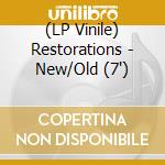 (LP Vinile) Restorations - New/Old (7