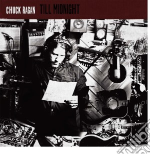 Chuck Ragan- Till Midnight cd musicale di Chuck Ragan