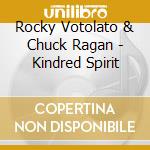 Rocky Votolato & Chuck Ragan - Kindred Spirit cd