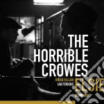 (LP Vinile) Horrible Crowes (The) - Elsie
