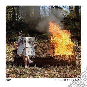 (LP Vinile) Pup - The Dream Is Over lp vinile di Pup