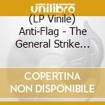 (LP Vinile) Anti-Flag - The General Strike (10Th Anniversary Edition-Red Vinyl) lp vinile