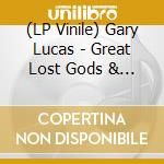 (LP Vinile) Gary Lucas - Great Lost Gods & Monsters vinile