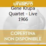 Gene Krupa Quartet - Live 1966 cd