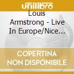 Louis Armstrong - Live In Europe/Nice Jazz Festival 1948 cd