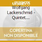 Wolfgang Lackerschmid - Quintet Sessions 1979 cd musicale