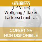 (LP Vinile) Wolfgang / Baker Lackerschmid - Quintet Sessions lp vinile
