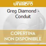 Greg Diamond - Conduit cd