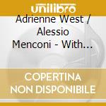 Adrienne West / Alessio Menconi - With Love To Ella And Joe cd