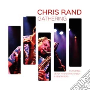 Chris Rand - Gathering cd musicale di Chris Rand