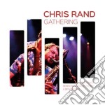 Chris Rand - Gathering