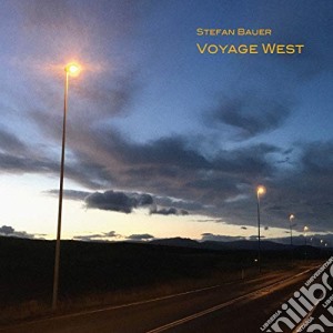 Stephan Bauer - Voyage West cd musicale di Stephan Bauer