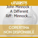 John Minnock - A Different Riff: Minnock Sings Shire cd