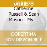 Catherine Russell & Sean Mason - My Ideal cd