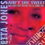Aint' the sweet - jones etta cd
