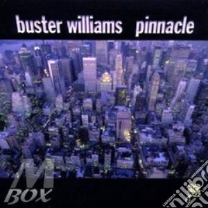 Pinnacle - williams buster cd musicale di Buster Williams