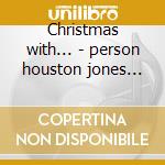Christmas with... - person houston jones etta natale