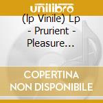 (lp Vinile) Lp - Prurient - Pleasure Ground cd