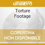 Torture Footage cd musicale di Lady Business