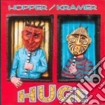 Hopper - Kramer/huge cd