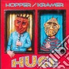 Hopper - Kramer/huge cd