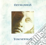 Tom Newman (july) - Ozymandias