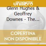 Glenn Hughes & Geoffrey Downes - The Work Tapes