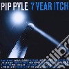 Pip Pyle - 7 Year Itch cd