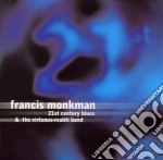 Francis Monkman - 21st Century Blues
