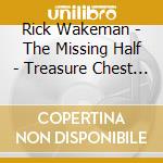 Rick Wakeman - The Missing Half - Treasure Chest Volume Three cd