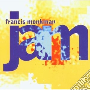 Monkman, Francis - Jam cd musicale di Francis Monkman