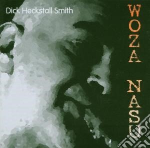 Dick Heckstall-Smith - Woza Nasu cd musicale di Dick heckstal Smith