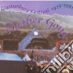 Mother Gong - Glastonbury Festival 1979-1981 cd