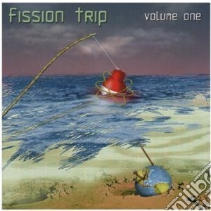Fission Trip - Volume One cd musicale di Fission trip (king c