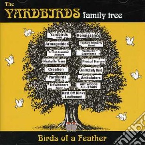 Yardbirds (The) - Birds Of A Feather cd musicale di Yardbirds family tre