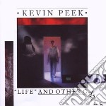 Kevin Peek - Life And Other Games