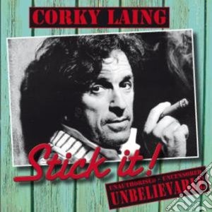 Corky Laing - Stick It! cd musicale di Corky Laing