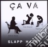 Slapp Happy - Ca Va cd