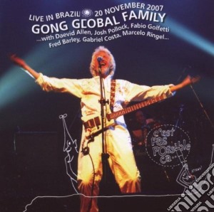 Gong Global Family - Live In Brazil cd musicale di Gong global family